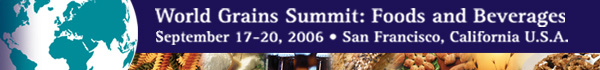 2006 World Grains Summit